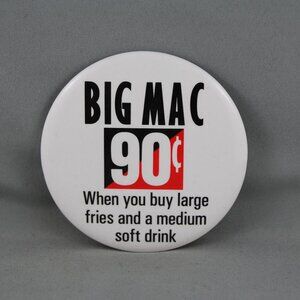 1980s Mc Donald's Staff Pin -- 90 cent Big Mac Promo Pin - Wow what a Deal !!